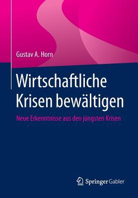 Wirtschaftliche Krisen bewältigen