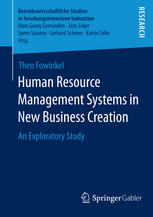 Human Resource Management Systems in New Business Creation An Exploratory Study