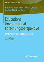 Educational governance als forschungsperspektive : strategien. methoden. ansätze