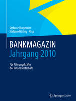 BANKMAGAZIN -- Jahrgang 2010 : Für Führungskräfte der Finanzwirtschaft