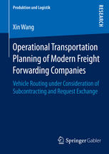 Operational Transportation Planning of Modern Freight Forwarding Companies Vehicle Routing under Consideration of Subcontracting and Request Exchange