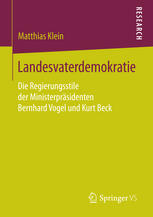 Landesvaterdemokratie die Regierungsstile der Ministerpräsidenten Bernhard Vogel und Kurt Beck