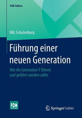 Fuhrung Einer Neuen Generation