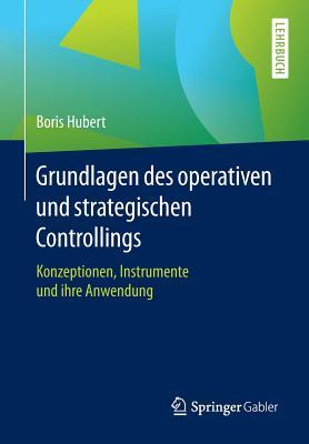 Grundlagen Des Operativen Und Strategischen Controllings