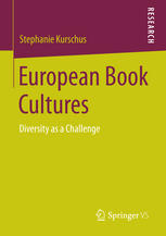 European Book Cultures : Diversity as a Challenge