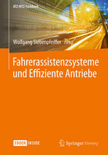 Fahrerassistenzsysteme und effiziente Antriebe