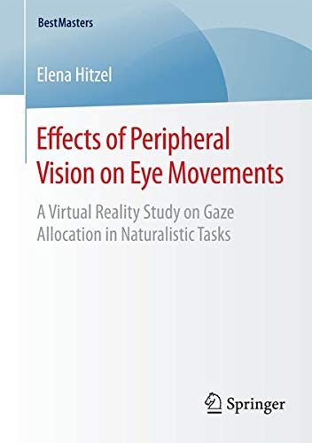 Effects of Peripheral Vision on Eye Movements