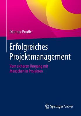 Erfolgreiches Projektmanagement