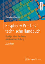 Raspberry Pi - Das technische Handbuch