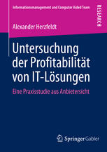 Untersuchung der Profitabilität von IT-Lösungen Eine Praxisstudie aus Anbietersicht