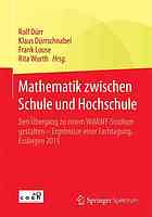 Mathematik Zwischen Schule Und Hochschule