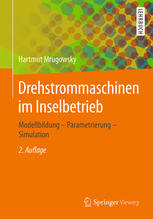 Drehstrommaschinen im Inselbetrieb Modellbildung - Parametrierung - Simulation