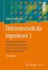 Elektrotechnik Für Ingenieure 1