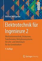 Elektrotechnik F�r Ingenieure 2