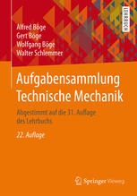 Aufgabensammlung technische mechanik : abgestimmt auf die 31. auflage des.