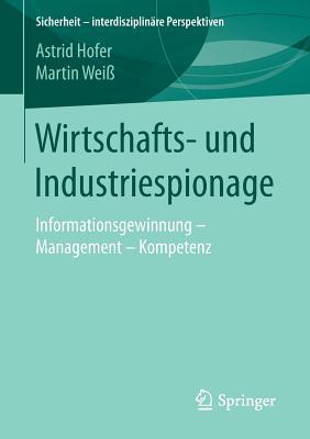 Wirtschafts- Und Industriespionage