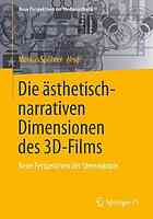 Die Asthetisch-Narrativen Dimensionen Des 3D-Films