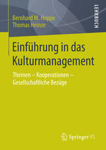 Einführung in das Kulturmanagement Themen - Kooperationen - Gesellschaftliche Bezüge