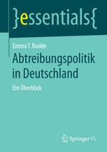 Abtreibungspolitik in Deutschland Ein Überblick