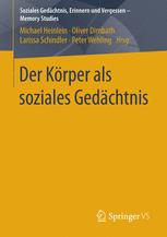 Der Körper als soziales Gedächtnis