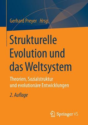 Strukturelle Evolution Und Das Weltsystem