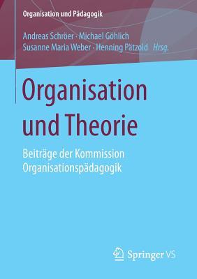 Organisation Und Theorie