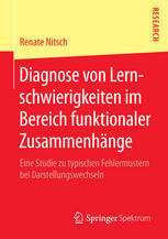 Diagnose von Lernschwierigkeiten im Bereich funktionaler Zusammenhänge : eine Studie zu typischen Fehlermustern bei Darstellungswechseln