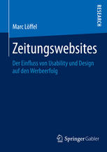 Zeitungswebsites Der Einfluss von Usability und Design auf den Werbeerfolg