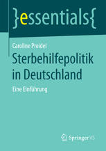 Sterbehilfepolitik in Deutschland : eine Einführung