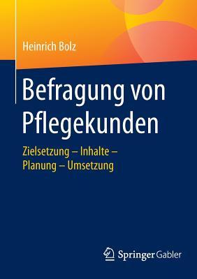 Befragung Von Pflegekunden