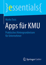 Apps für KMU praktisches Hintergrundwissen für Unternehmer