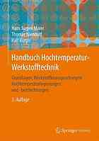 Handbuch Hochtemperatur-Werkstofftechnik