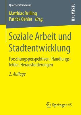 Soziale Arbeit Und Stadtentwicklung