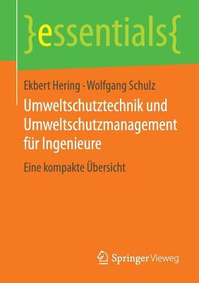 Umweltschutztechnik Und Umweltschutzmanagement Fur Ingenieure