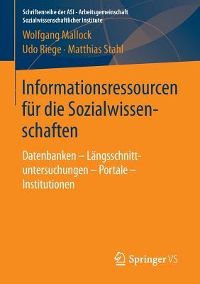 Informationsressourcen Fur Die Sozialwissenschaften