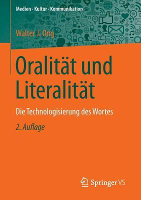 Oralitat Und Literalitat