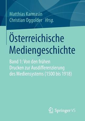 Osterreichische Mediengeschichte