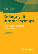 Der Umgang mit dementen Angehörigen : Über den Einfluss sozialer Unterschiede