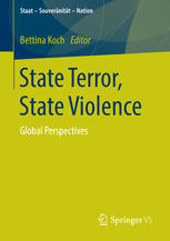 State Terror, State Violence Global Perspectives