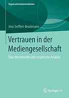 Vertrauen in Der Mediengesellschaft