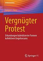 Vergnugter Protest