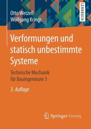 Verformungen Und Statisch Unbestimmte Systeme