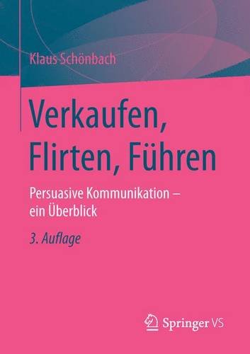 Verkaufen, Flirten, Fuhren