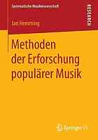 Methoden Der Erforschung Popularer Musik