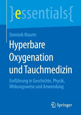 Hyperbare Oxygenation Und Tauchmedizin