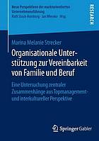 Organisationale Unterstutzung Zur Vereinbarkeit Von Familie Und Beruf