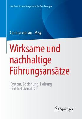 Wirksame Und Nachhaltige Fuhrungsansatze