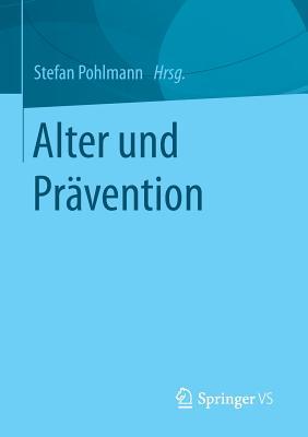 Alter Und Pravention