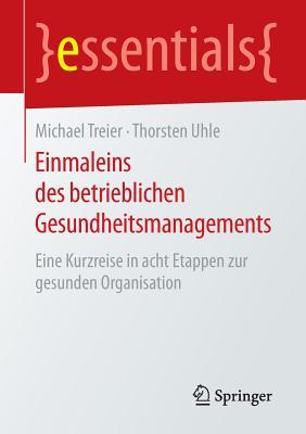 Einmaleins Des Betrieblichen Gesundheitsmanagements