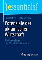 Potenziale Der Ukrainischen Wirtschaft